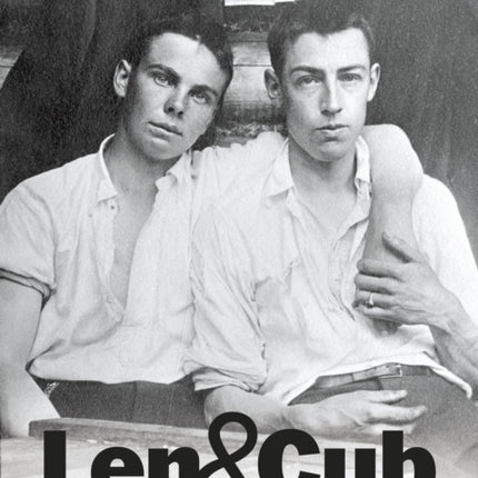 Len & Cub: A Queer History