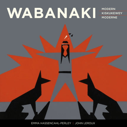 Wabanaki Modern | Wabanaki Kiskukewey | Wabanaki Moderne: The Artistic Legacy of the 1960s “Micmac Indian Craftsmen” | Ta'n Koqoey Naqtmuksi'kɨpp 1960ekk “Mi'kmewaqq L'nu'k ta'n Natawiteka'tijik” | L’héritage artistique des Micmac Indian Cr