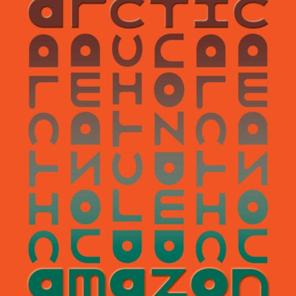 Arctic/Amazon: Networks of Global Indigeneity