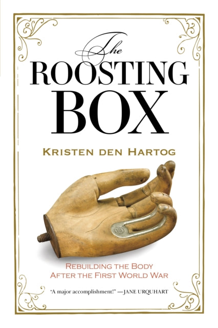 The Roosting Box: Rebuilding the Body after the First World War