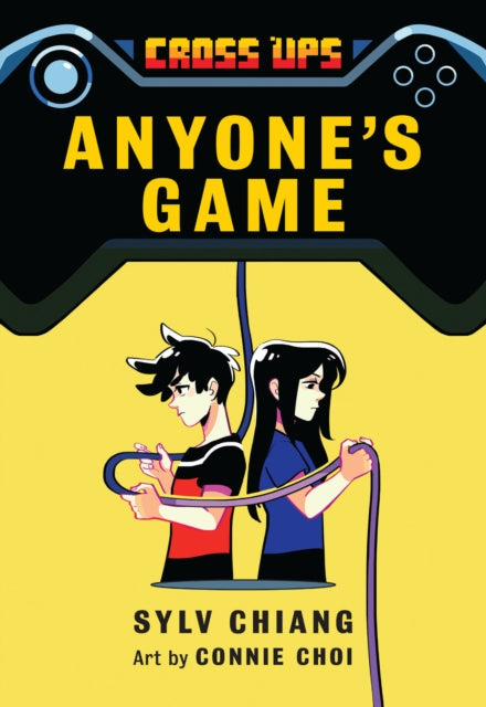 Anyone's Game (Cross Ups, Book 2): Book 2 of the Cross Ups series