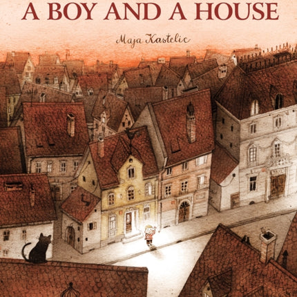 A Boy and a House