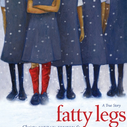 Fatty Legs (10th Anniversary Edition)