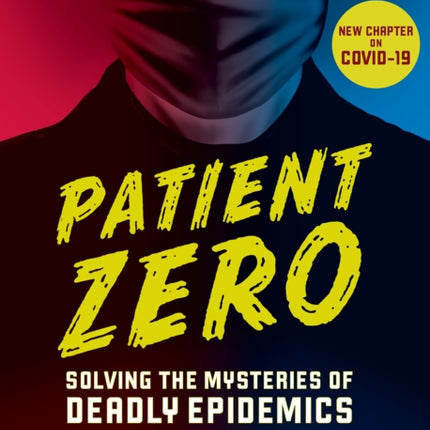 Patient Zero (revised edition)