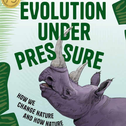 Evolution Under Pressure: How We Change Nature and How Nature Changes Us