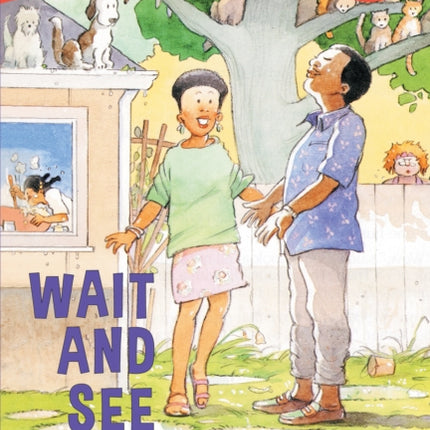 Wait and See Early Reader