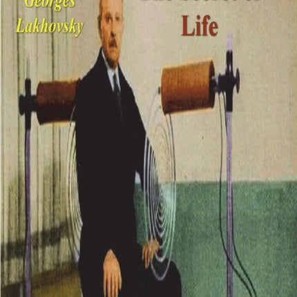 The Secret of Life: Cosmic Rays and Radiations of Living Beings