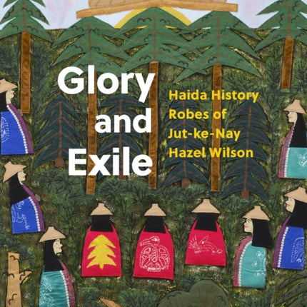 Hazel Wilson: Glory and Exile