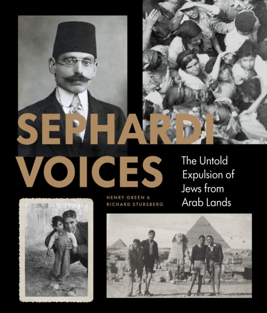 Sephardi Voices: The Forgotten Exodus of the Arab Jews