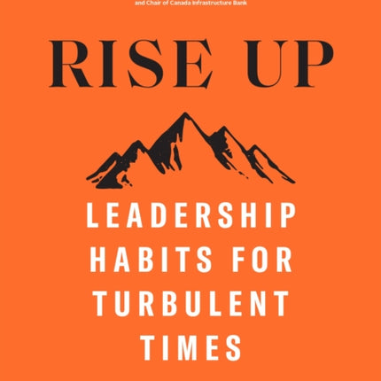 Rise Up: The 6 Habits of Resilient Leaders