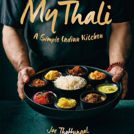 My Thali: A Simple Indian Kitchen