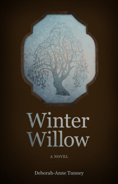 Winter Willow: A Novel