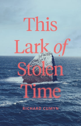 The Lark of Stolen Time