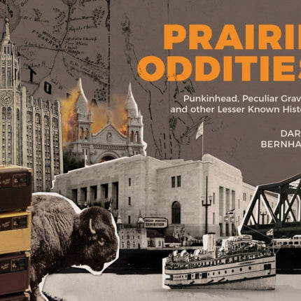 Prairie Oddities