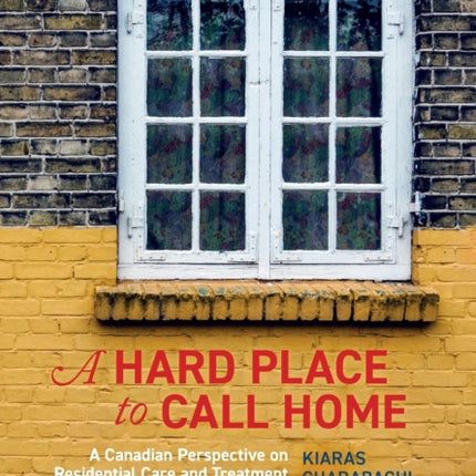 A Hard Place to Call Home: A Canadian Perspective