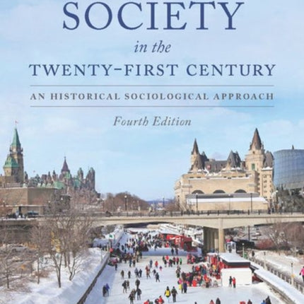 Canadian Society in the Twenty-First Century: An