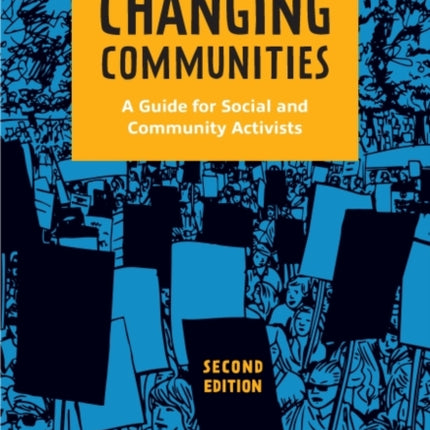Changing Communities: A Guide for Social and