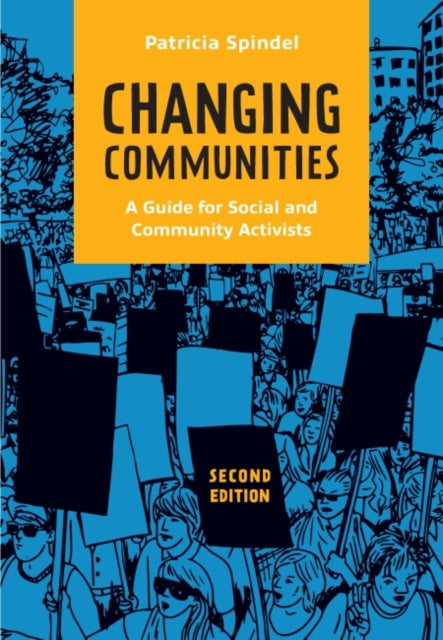 Changing Communities: A Guide for Social and