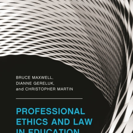 Professional Ethics and Law in Education: A