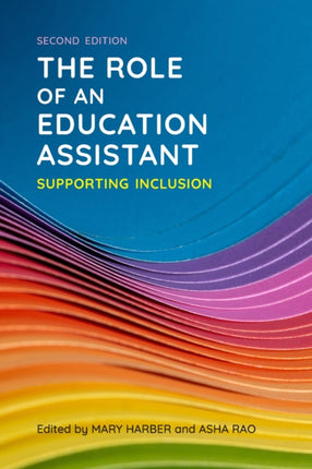 The Role of an Education Assistant: Supporting