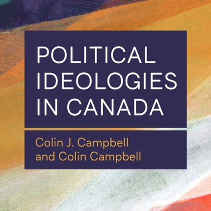 Political Ideologies in Canada
