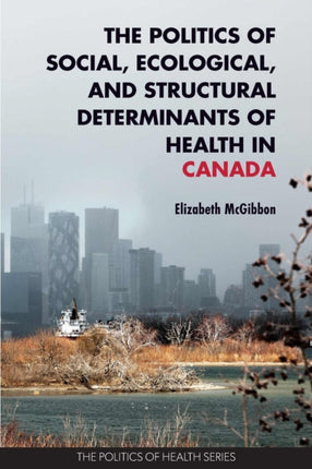 The Politics of Social Ecological and Structur  Critical Perspectives