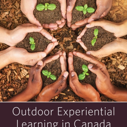 Outdoor Experiential Learning in Canada