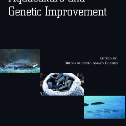 Aquaculture and Genetic Improvement