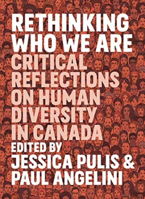 Rethinking Who We Are: Critical Reflections on Human Diversity in Canada