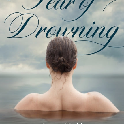 Fear of Drowning