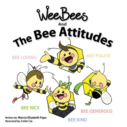Wee Bees and The Bee Attitudes