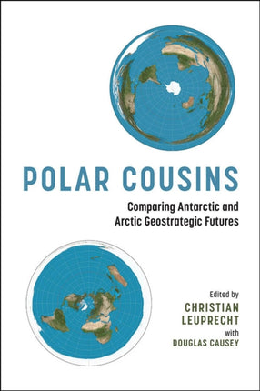 Polar Cousins: Comparing Antarctic and Arctic