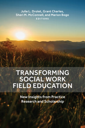 Transforming Social Work Field Education: New