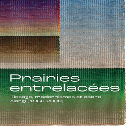 Prairies entrelacées