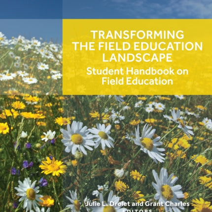 Transforming the Field Education Landscape
