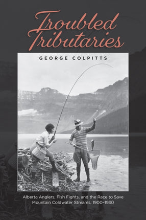 Troubled Tributaries