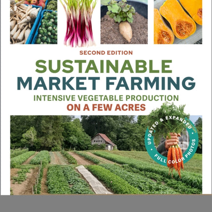 Sustainable Market Farming Second Edition