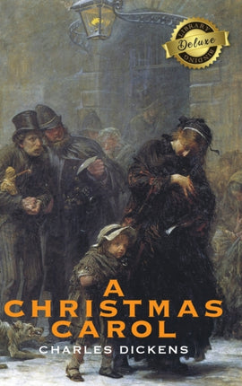 A Christmas Carol (Deluxe Library Binding)