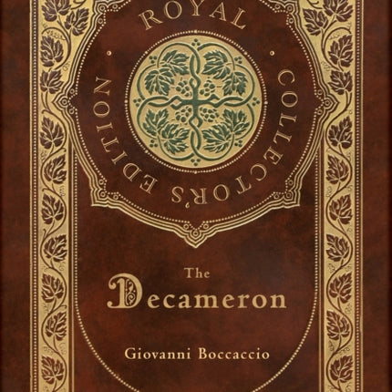 The Decameron (Royal Collector's Edition) (Annotated) (Case Laminate Hardcover with Jacket)
