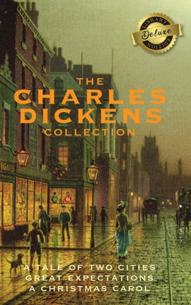 The Charles Dickens Collection: (3 Books) A Tale