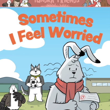 Sometimes I Feel Worried: English Edition