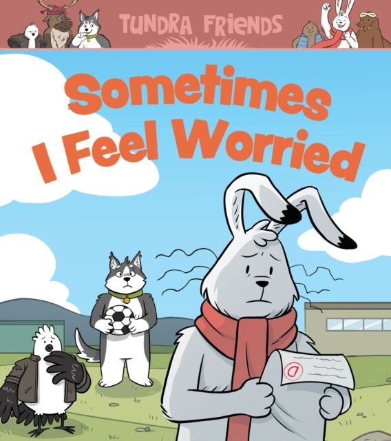 Sometimes I Feel Worried: English Edition