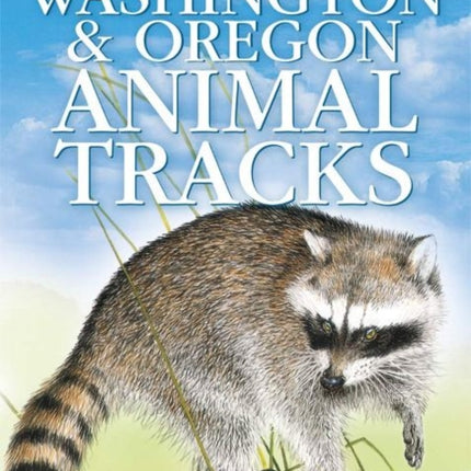 Washington and Oregon Animal Tracks