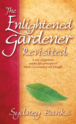 Enlightened Gardener Revisited, The