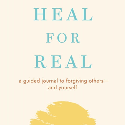 Heal For Real