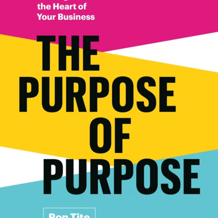 The Purpose of Purpose