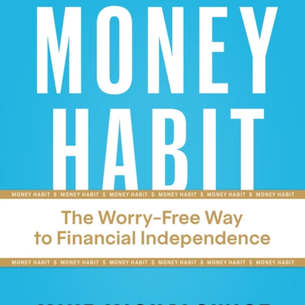 The Money Habit
