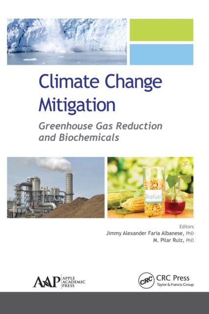 Climate Change Mitigation: Greenhouse Gas Reduction and Biochemicals