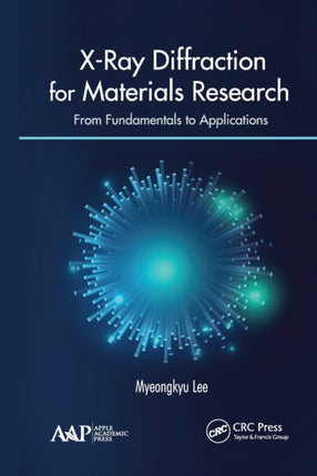 X-Ray Diffraction for Materials Research: From