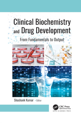 Clinical Biochemistry and Drug Development: From